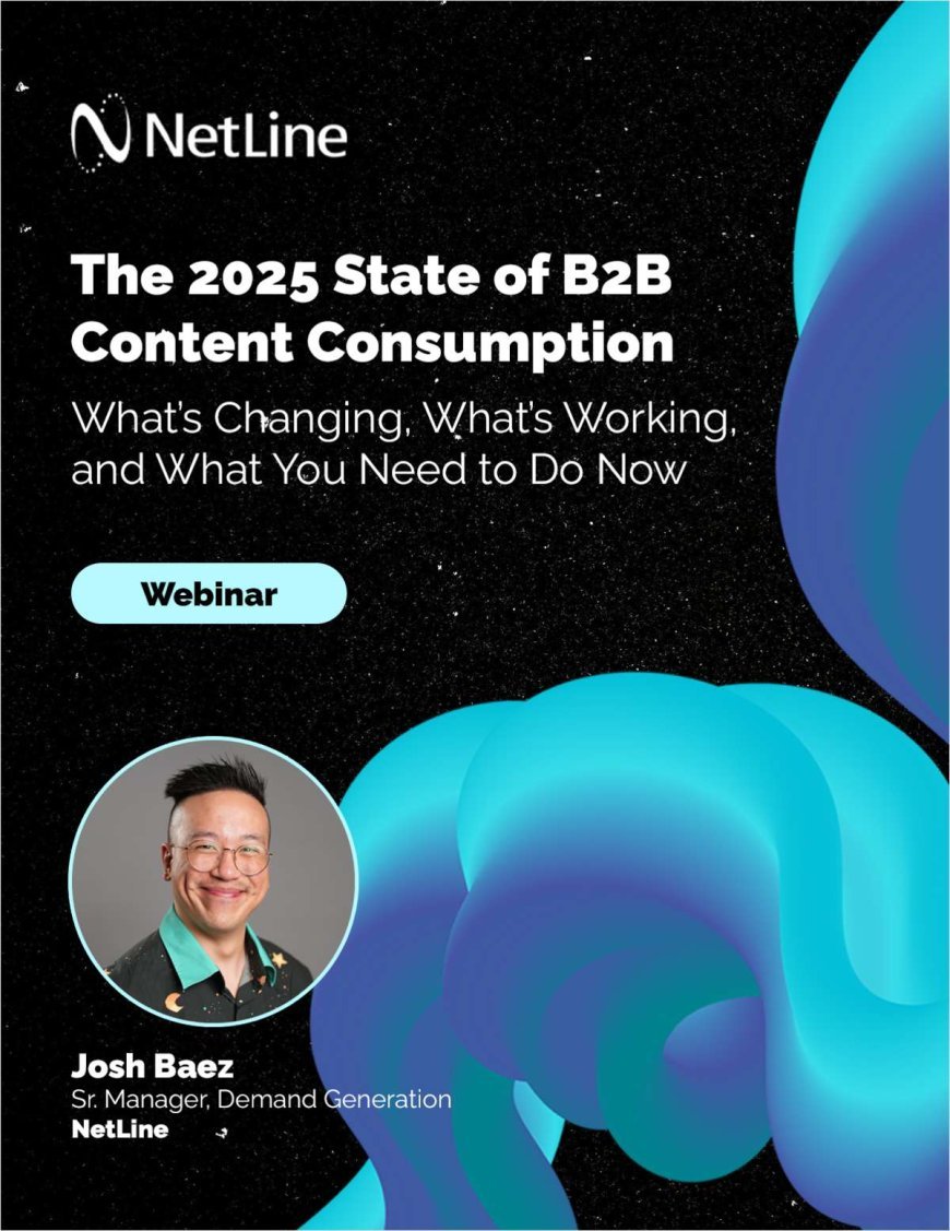 The 2025 State of B2B Content Consumption: What's Changing, What's Working, and What You Need to Do Now