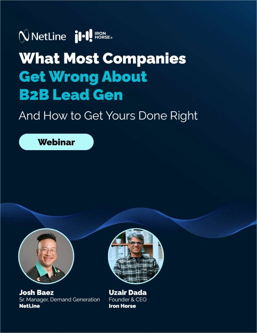 What Most Companies Get Wrong About B2B Lead Generation (And How to Get Yours Right!)